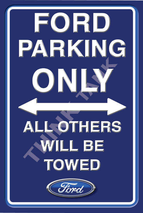 Ford Parking Only - Portrait - Metal Sign