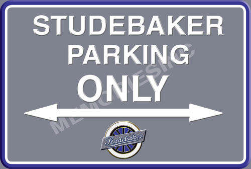Studebaker Parking Only - Landscape - Classic Metal Sign