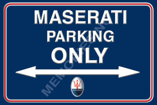 Maserati Parking Only - Landscape - Classic Metal Sign