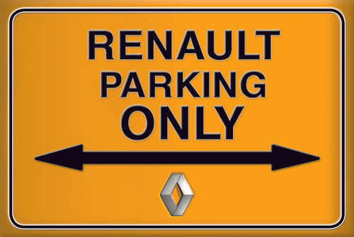 Renault Parking Only - Landscape - Classic Metal Sign