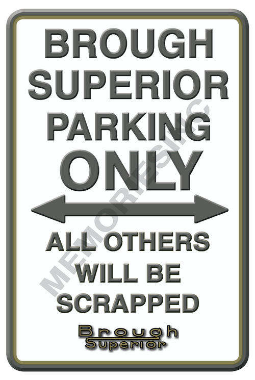 Brough Superior Parking Only - Portrait - Metal Sign