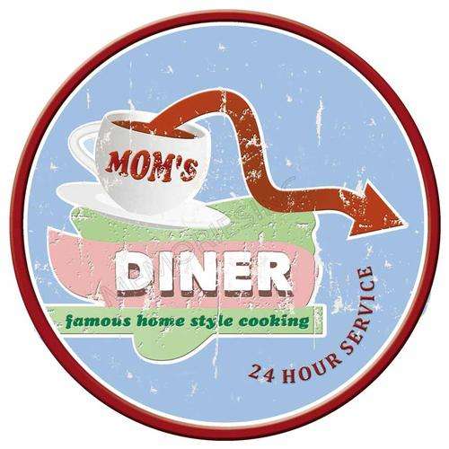 Mom's Diner - Round Metal Sign