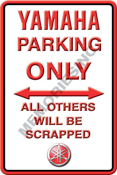Yamaha Parking Only - Portrait - Metal Sign