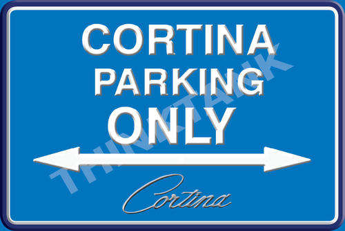 Ford Cortina Parking Only - Landscape Classic Metal Sign