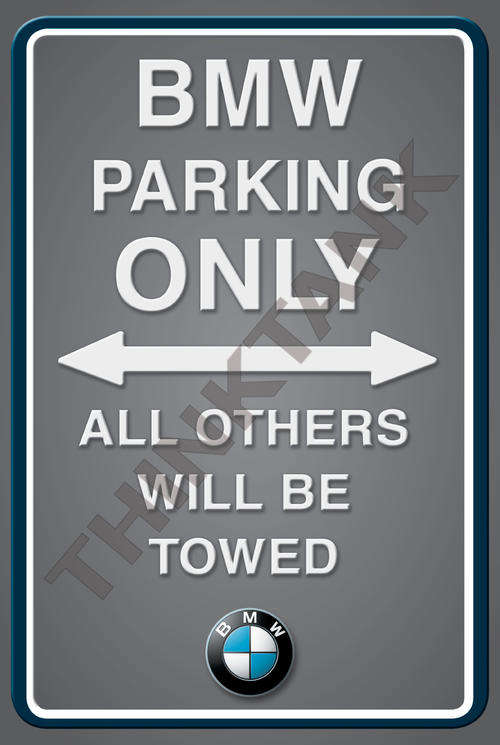 BMW Parking Only - Portrait - Metal Sign