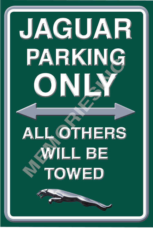 Jaguar Parking Only - Portrait - Metal Sign