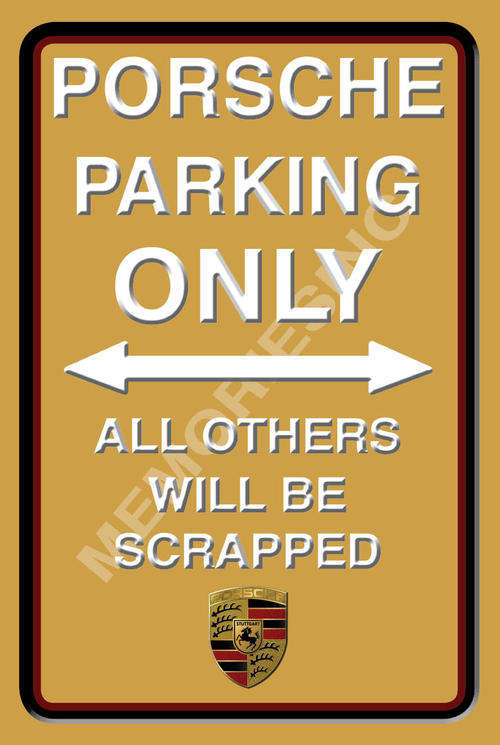 Porsche Parking Only - Portrait - Metal Sign