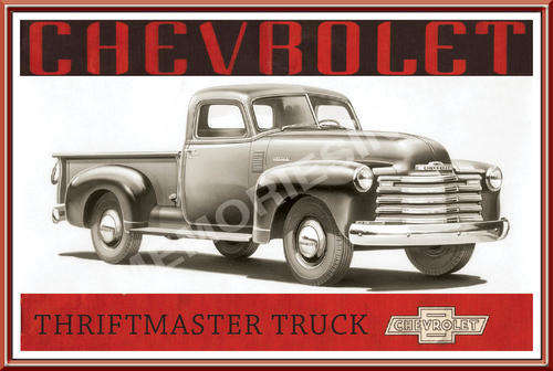 Chevrolet Thriftmaster Truck (48) - Classic Metal Sign