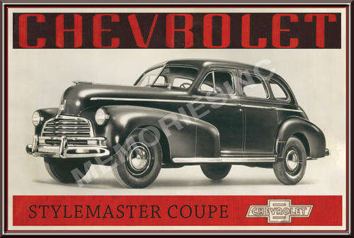 Chevrolet Coupe Stylemaster (45) - Classic Metal Sign