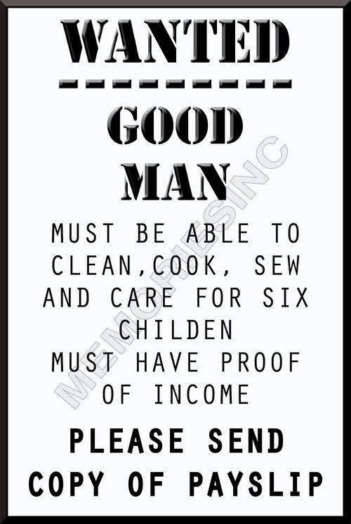 Pub Funnies - Wanted - Good Man - Classic Metal Sign