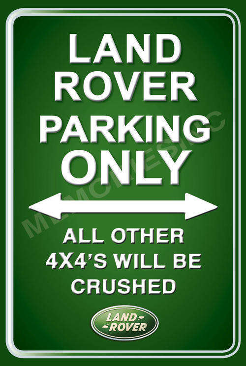 Land Rover Parking Only - 4x4 Crushed (Portrait) - Metal Sign
