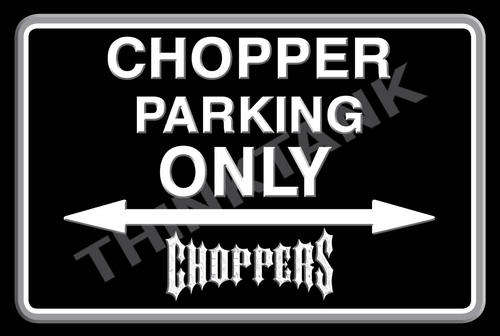 Chopper Parking Only Metal Sign - Landscape