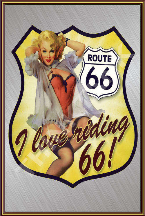 Route 66 Metal Sign - I Love Riding