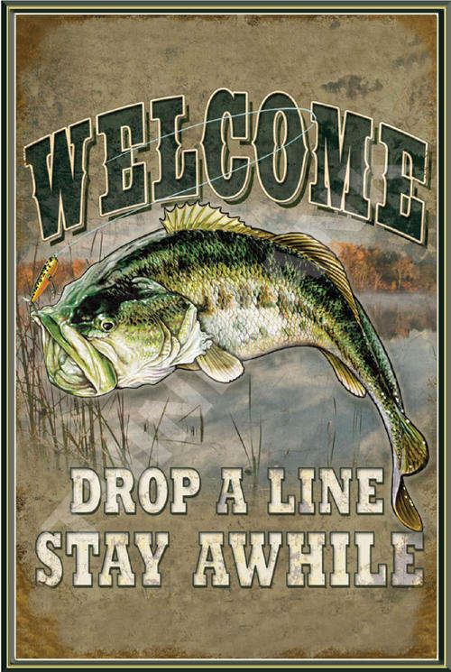 Welcome - Drop a line Metal Sign