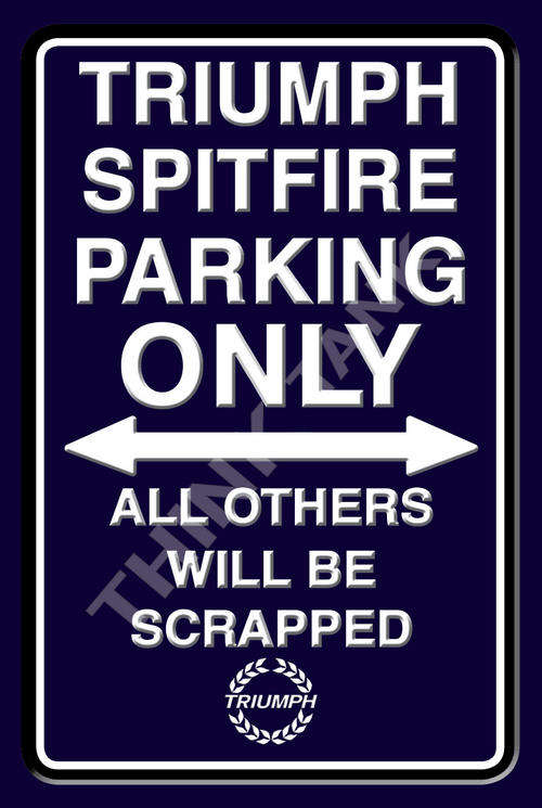 Triumph Spitfire Parking Portrait - Metal Sign