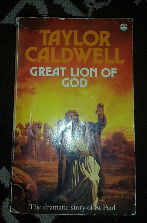 Great Lion of God - The dramatic atory of St Paul