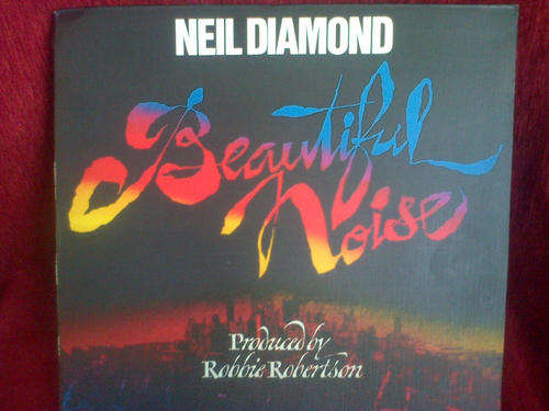 Neil Diamond - Beautiful Noise 1976 Vinyl LP SA
