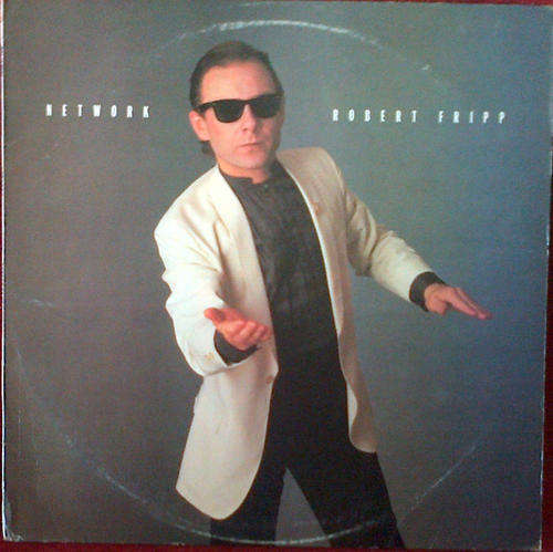 Robert Fripp - Network 1985 Vinyl Mini-LP SA