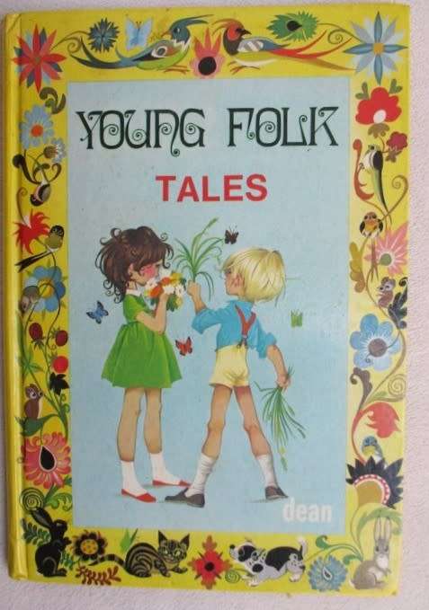 1976 - YOUNG FOLK TALES PUBLISHED BY DEAN & SON!!