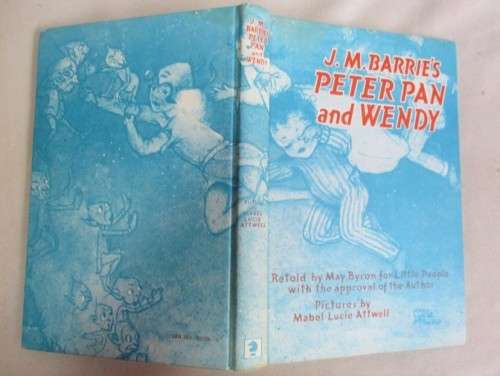 1969 - PETER PAN AND WENDY ILLUSTRATED BY MABEL LUCIE ATTWELL!!