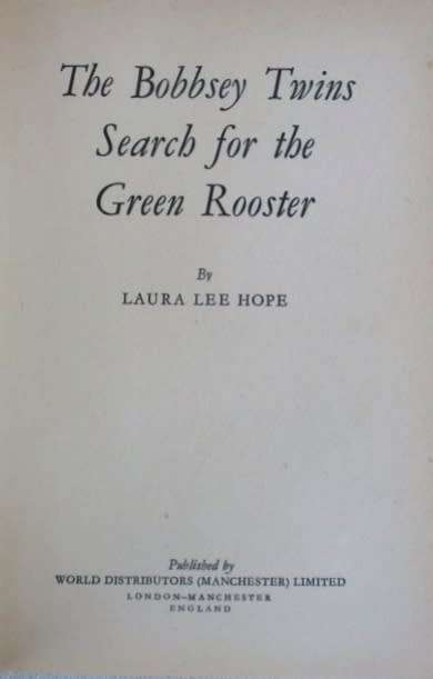 1965 - THE BOBBSEY TWINS SEARCH FOR THE GREEN ROOSTER BY LAURA LEE HOPE!!