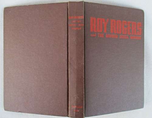WHO REMEMBERS ROY ROGERS THE SINGING 'KING OF THE COWBOYS'? TWO AUTHORISED EDITIONS FROM 1945 & 1946