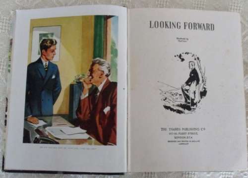 1949 - LOOKING FORWARD STORIES FOR BOYS