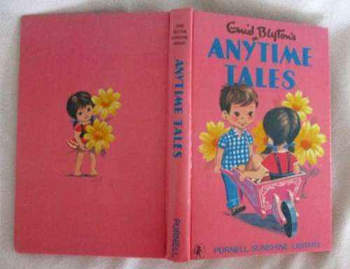 1971 - ENID BLYTON HARDCOVER - ANYTIME TALES