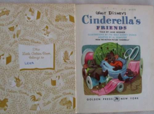 1950 - WALT DISNEY'S CINDERELLA'S FRIENDS - A LITTLE GOLDEN BOOK