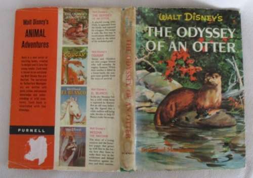 RATHER RARE - 1960 - WALT DISNEY'S THE ODYSSEY OF AN OTTER - FACT-FICTION HARDCOVER WITH DUST COVER