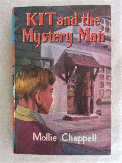 1968 - HARDCOVER -KIT AND THE MYSTERY MAN - RHODESIAN AUTHOR MOLLIE CHAPPEL