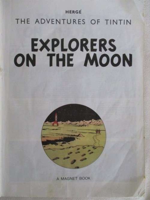 1981 SOFT COVER THE ADVENTURES OF TINTIN EXPLORERS ON THE MOON