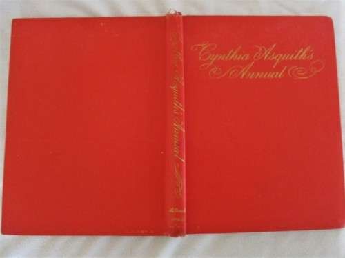 1947 - RARE ANNUAL - (LADY) CYNTHIA ASQUITH'S ANNUAL (WITH DUST COVER)