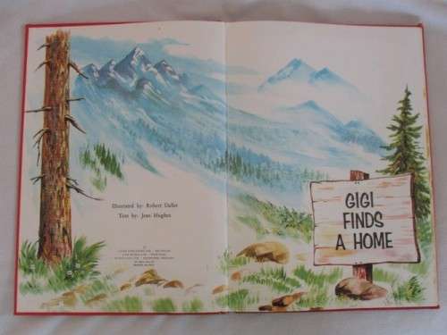 1960's - A VERY RARE CHILDREN'S BOOK ILLUSTRATED BY THE RENOWNED ROBERT DALLET - GIGI FINDS A HOME