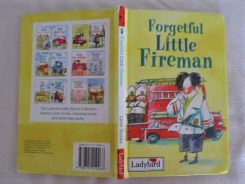 LADYBIRD LITTLE SERIES - FORGETFUL LITTLE FIREMAN