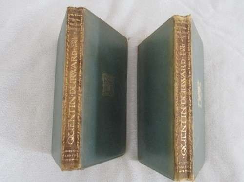 1898 - QUENTIN DURWARD BY SIR WALTER SCOTT - VOL.I AND II