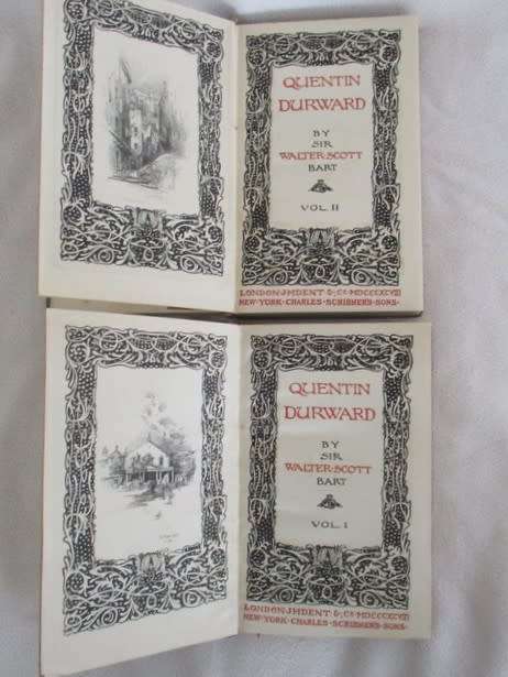 1898 - QUENTIN DURWARD BY SIR WALTER SCOTT - VOL.I AND II