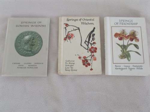 1960's - 3 X COLECTABLE MINIATURE BOOKS - SPRINGS OF ORIENTAL WISDOM, ROMAN WISDOM & FRIENDSHIP