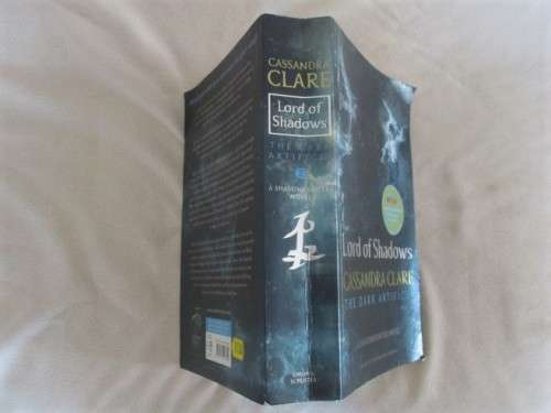 THE DARK ARTIFICES BOOK TWO - LORD OF SHADOWS BY CASSANDRA CLARE