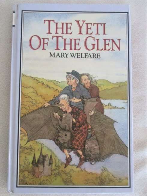 1987 1ST EDITION HARD COVER - JUST THE MOST DELIGHTFUL AND RATHER RARE BOOK - THE YETI OF THE GLEN