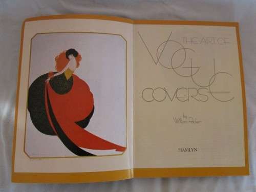 STUNNING!!  THE ART OF VOGUE COVERS 1909 - 1940 BY WILLIAM PACKER