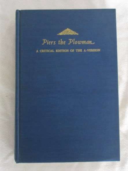 1969 HARD COVER -PIERS THE PLOWMAN A CRITICAL EDITION OF THE A-VERSION
