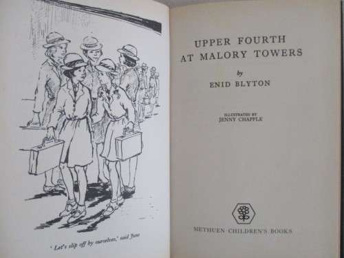 1985 HARD COVER PLUS DUST COVER - ENID BLYTON - UPPER FOURTH AT MALORY TOWERS