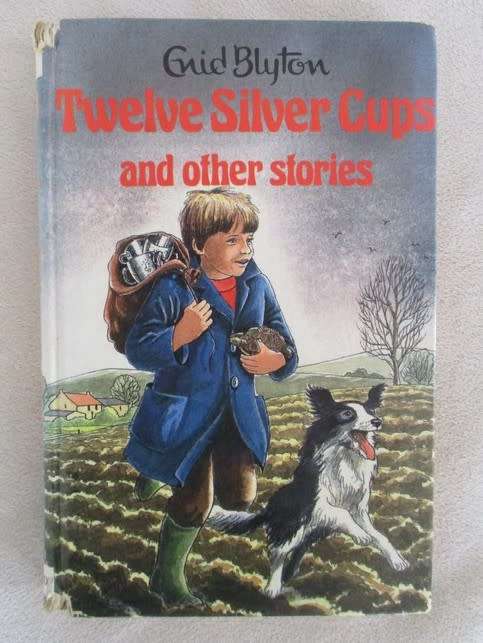 1986 HARD COVER - ENID BLYTON - TWELVE SILVER CUPS AND OTHER STORIES