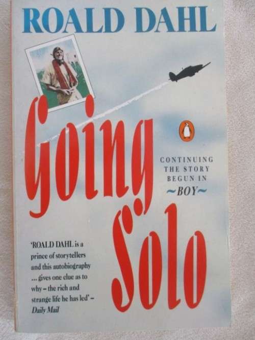 THREE GREAT AUTOBIOGRAPHICAL BOOKS - ROALD DAHL (PAPERBACKS)