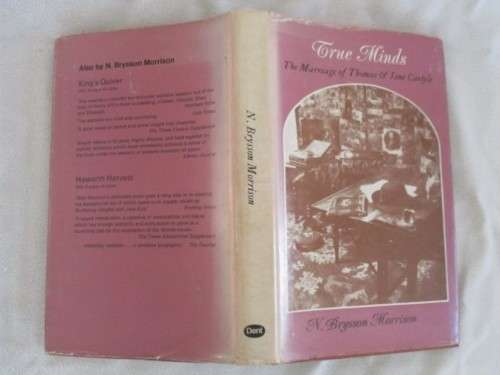 1974 FIRST EDITION - THE MARRIAGE OF THOMAS & JANE CARLYLE BY N BRYSSSON MORRISON