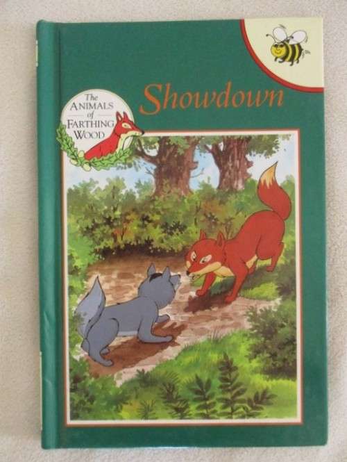 1994 HARD COVER BUZZ BOOK - THE ANIMALS OF FARTHING WOOD -  SHOWDOWN  - GREAT CONDITION