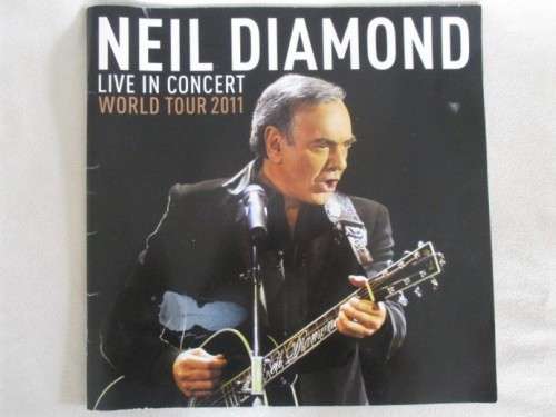LARGE SIZE SOUVENIR PROGRAMME OF NEIL DIAMOND`S 2011 WORLD TOUR