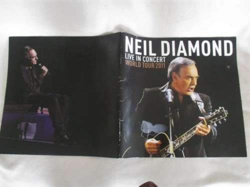 LARGE SIZE SOUVENIR PROGRAMME OF NEIL DIAMOND`S 2011 WORLD TOUR