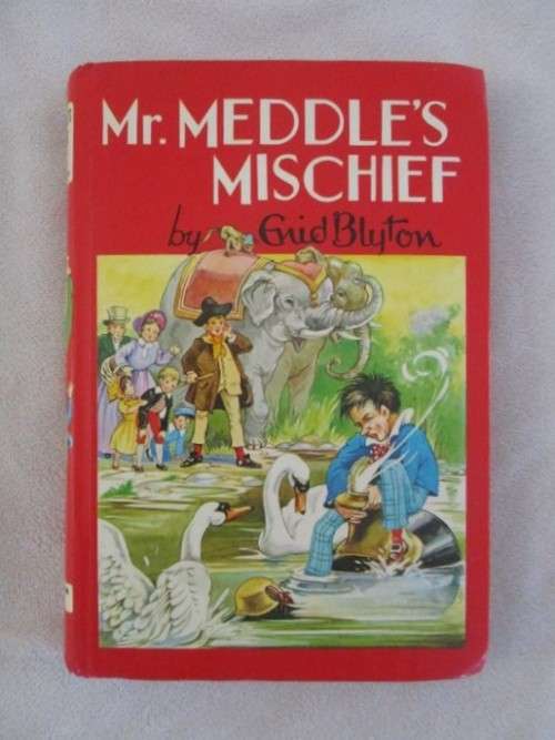 1970 - COLLECTABLE ENID BLYTON BOOK - MR. MEDDLE`S MISCHIEF